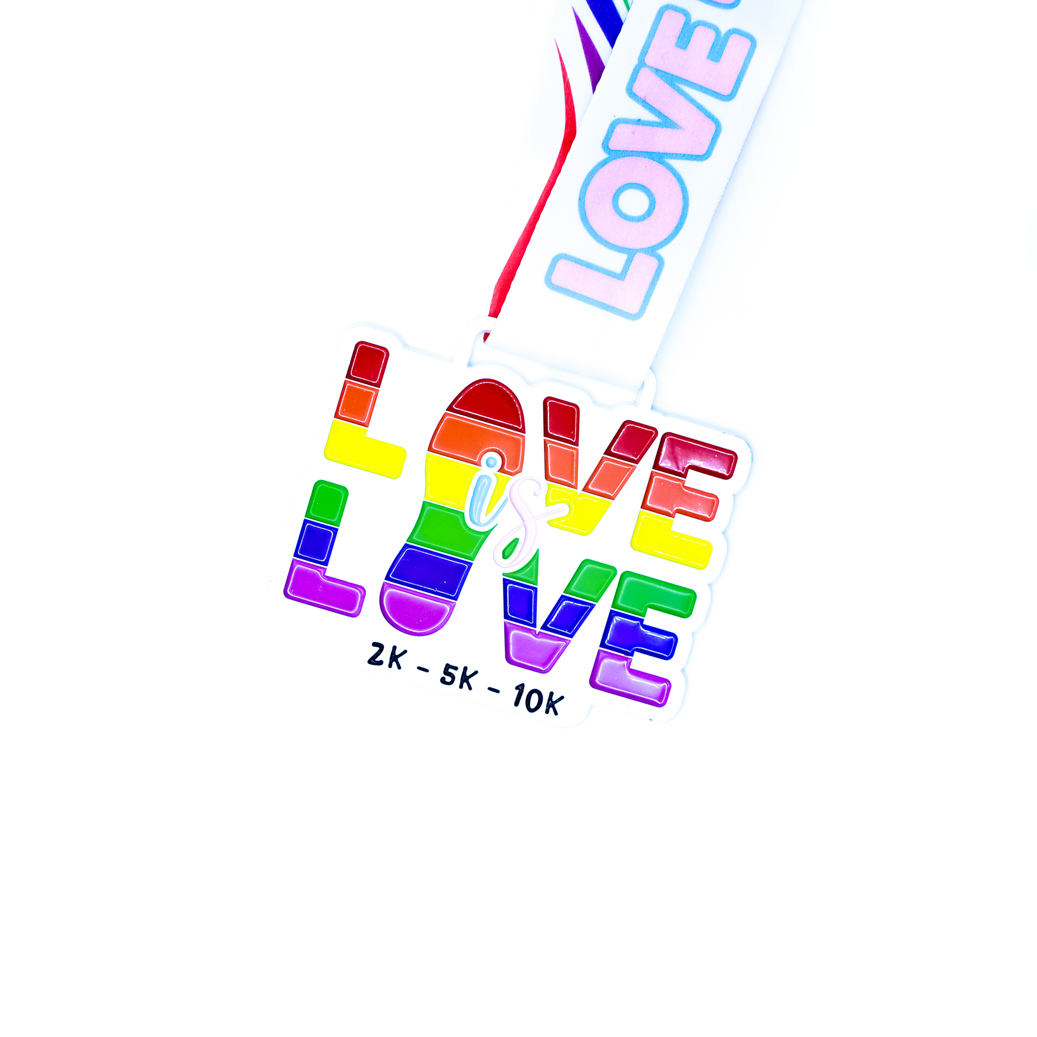 Love is Love 2k | 5k | 10k - Entry + Medal